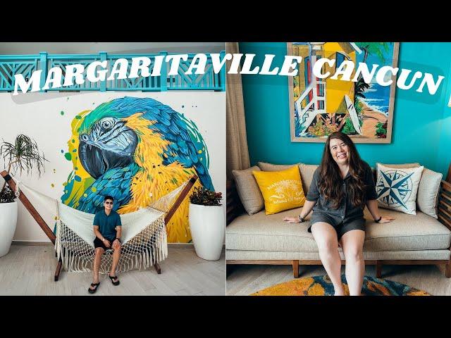 CANCUN VLOG | MARGARITAVILLE ADULTS ONLY ALL INCLUSIVE RESORT TOUR & REVIEW