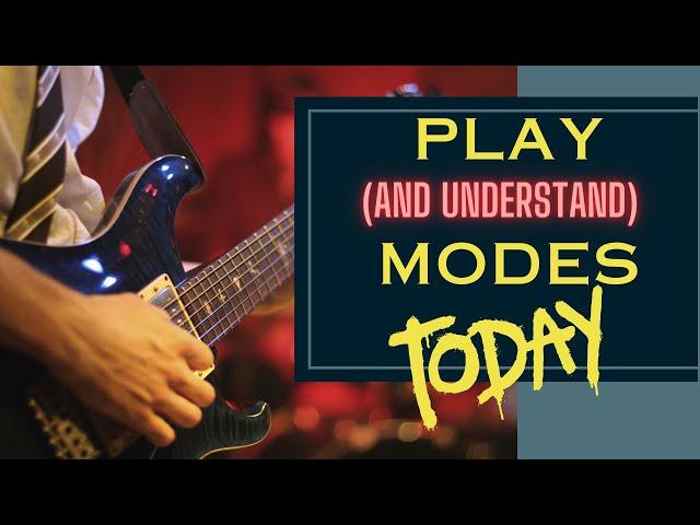 Confused by Modes? A Simple Explanation (and how to play them)