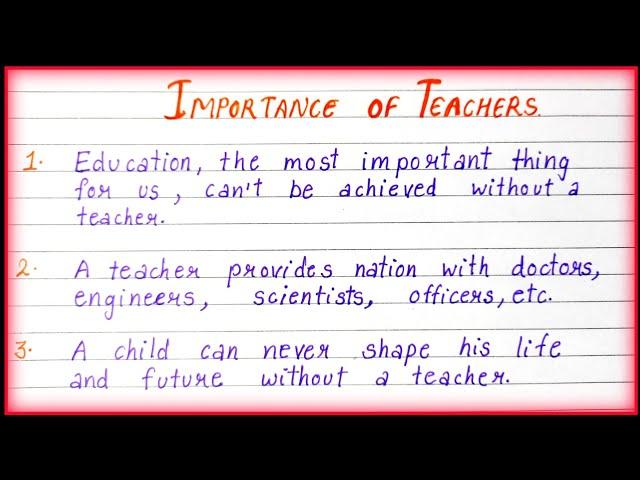 Few Lines on Importance of Teachers| Teacher's Importance|