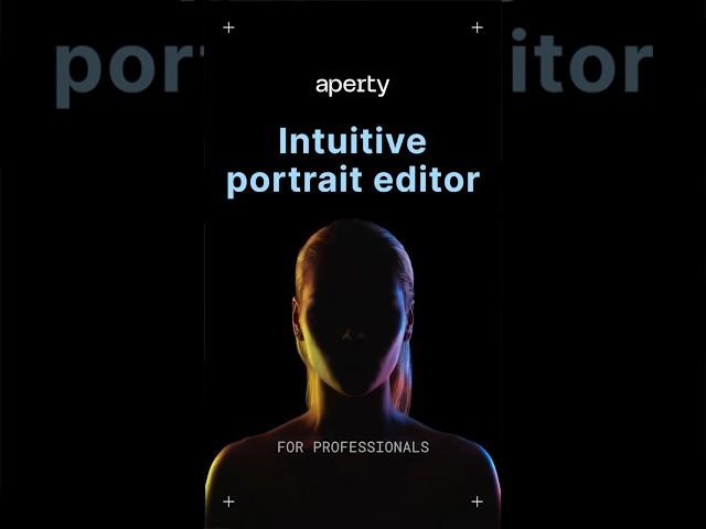 Super Easy & Fast Portrait Editor