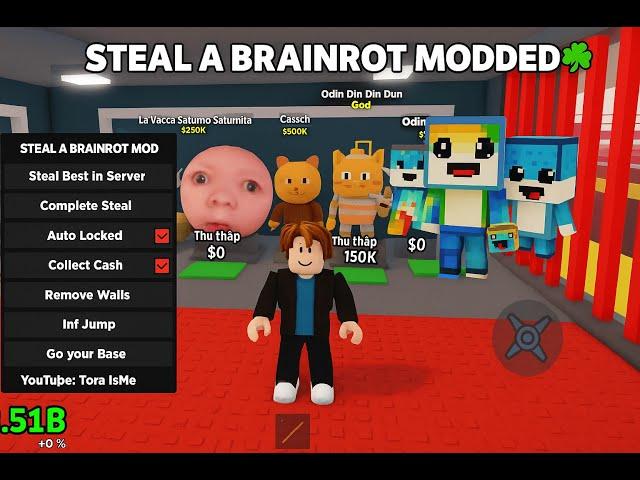 [AUTO COLLECT BRAINROT] Steal an Brainrot MODDED Script - INSTANT STEALS, EASY CASH & MORE
