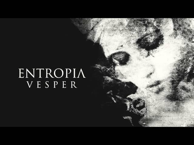 Entropia - Vesper