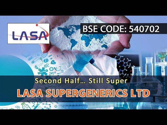 Second Half Still Super  - Lasa Supergenerics Ltd | Investing | Finance | Advise | Stock and Shares