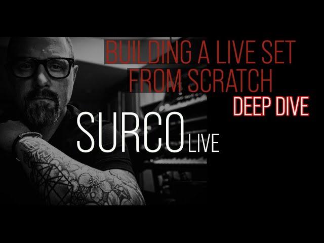 Building a Live Set From Scratch: Live In The Studio With SURCO