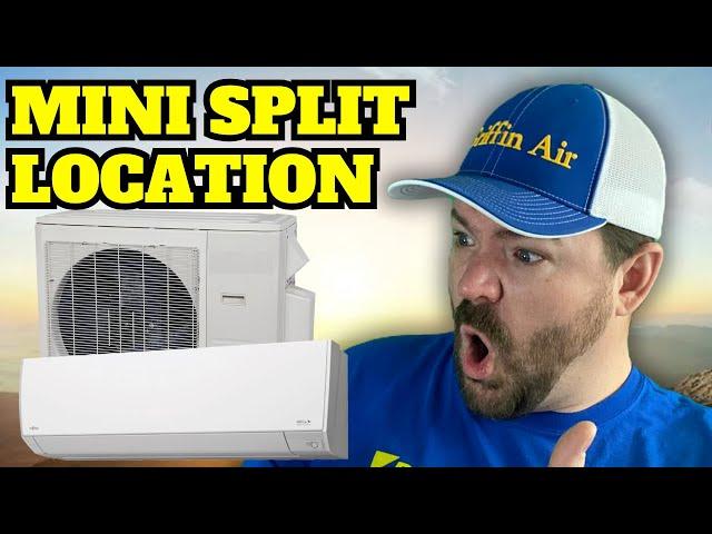 Mini-Split Location Matters! EXPERT TIPS!