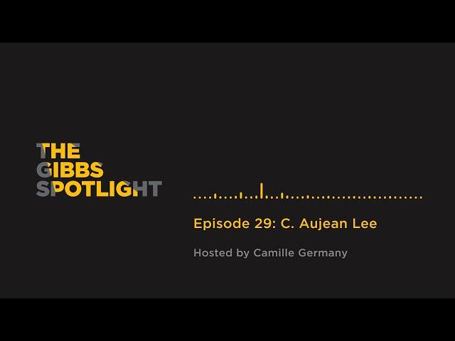 The Gibbs Spotlight: Dr. C. Aujean Lee, Regional and City Planning