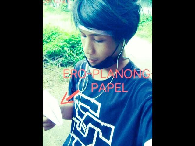 Ero-Planong Papel by:Jayson (shao) Codino