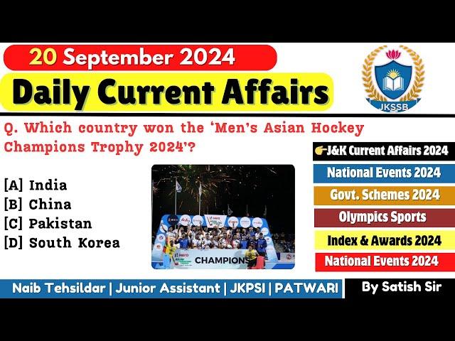 20th September 2024 | Current Affairs today | Daily current affairs for JKSSB Exams | JKSSB Tutorial