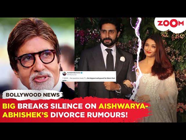 Amitabh Bachchan's FIRST reaction around Aishwarya Rai-Abhishek Bachchan's DIVORCE rumours