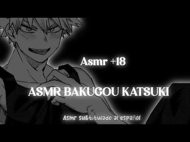 "Bakugou Katsuki" ASMR +18 Yagami Yato. [ASMR SUBTITULADO AL ESPAÑOL]