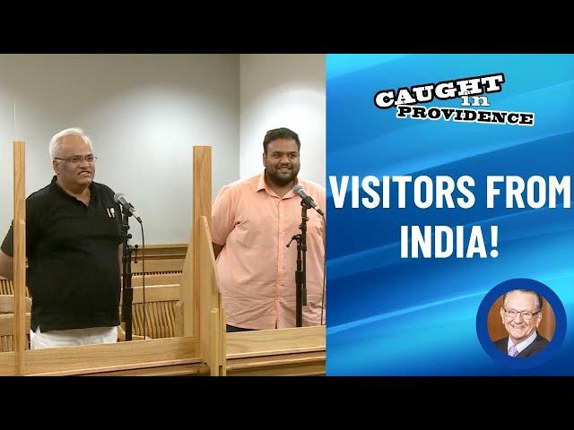 Visitors from India  | Caught in Providence