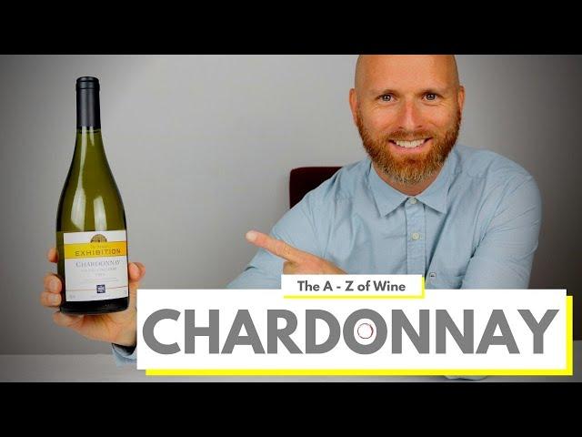 What is CHARDONNAY - Everything you need to know about this popular grape