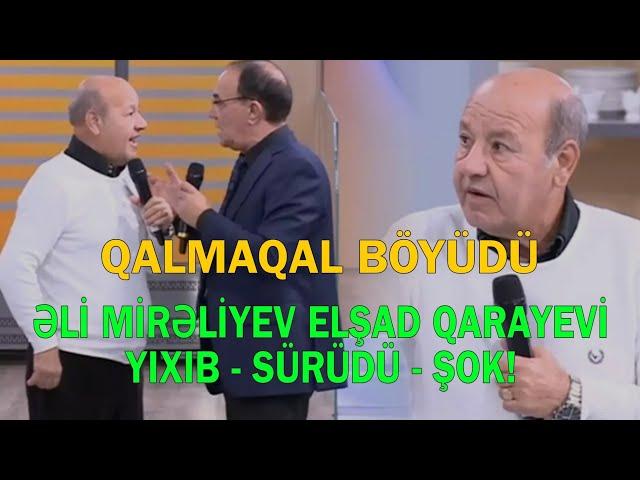 Məşhur müğənnilər arasında qalmaqal böyüdü - Əli Mirəliyev Elşad Qarayevi...