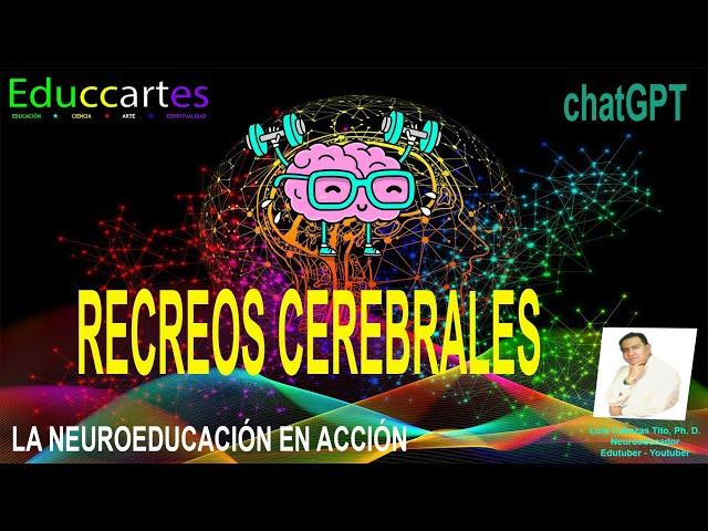 18 Recreos Cerebrales, para fortalecer la Atención