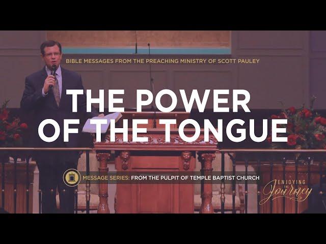 The Power of the Tongue