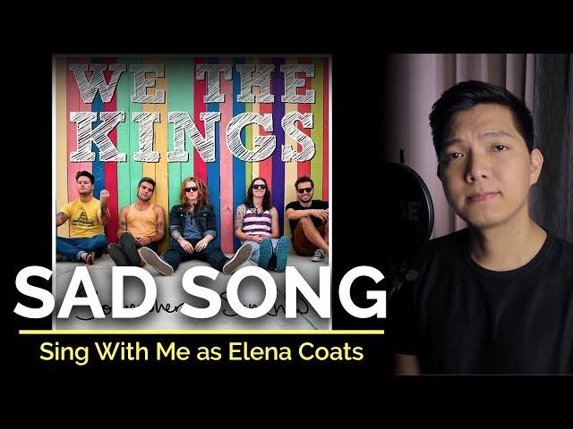 Sad Song (Male Part Only - Karaoke) - We The Kings ft. Elena Coats