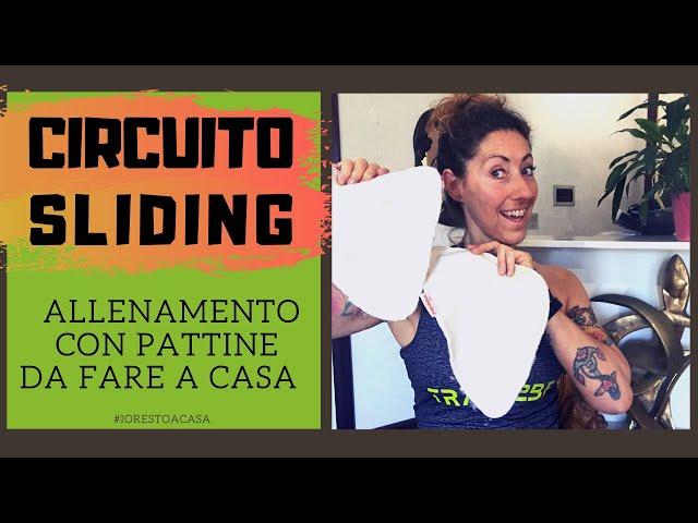 SLIDING WORKOUT: allenamentoa  circuito da fare a casa