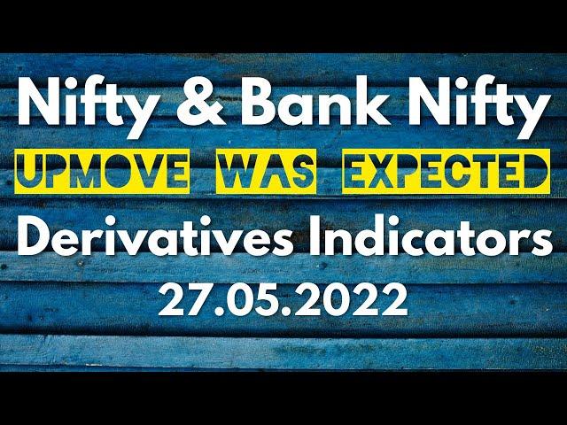 The Up Move Was Expected in Nifty, the Derivatives Indicators predicted Correctly