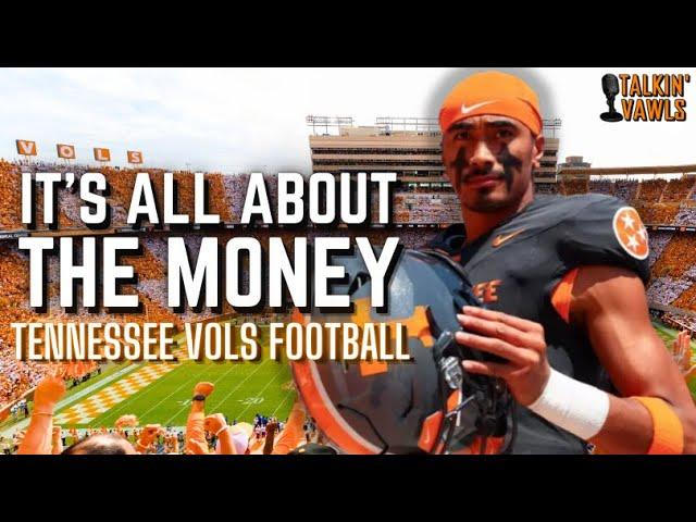 It's All About the Money | Tennessee Vols Football