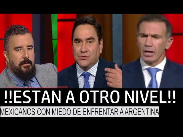 PERIODISTAS MEXICANOS con MIEDO de ENFRENTAR a ARGENTINA en COPA AMERICA