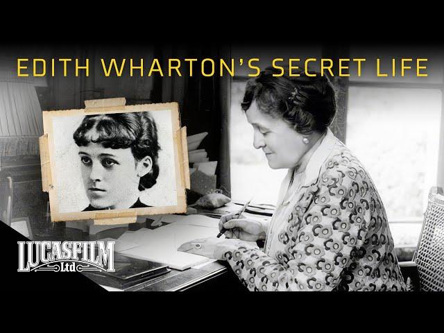 The Secret Life of Edith Wharton | Historical Documentary | Lucasfilm