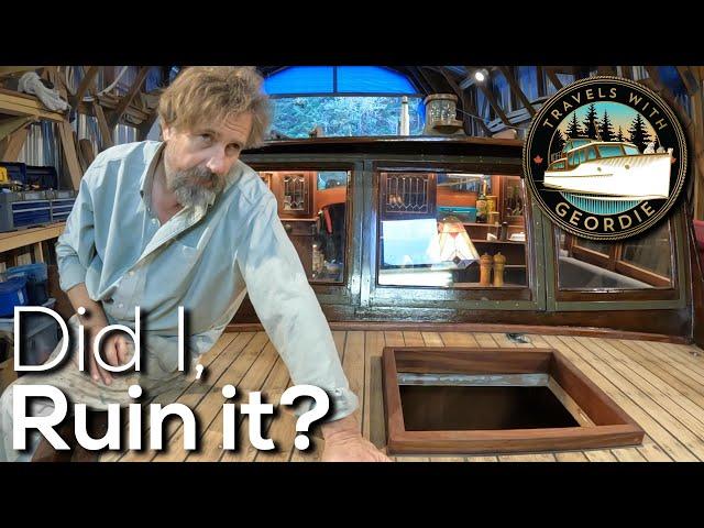 Did I ruin it? Essential Wooden Boat Restoration Techniques #439  - Travels With Geordie