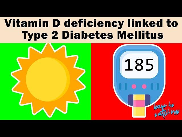 Vitamin D help in Insulin production & sensitivity | Vitamin D deficiency & Type 2 diabetes mellitus