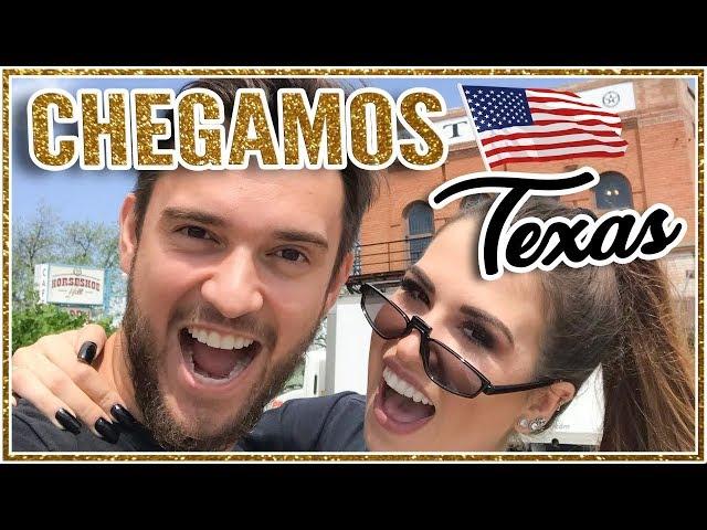 O que fazer no Texas - VLOG 1 TEXAS