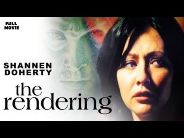 The Rendering | with Shannen Doherty | Thriller | Full Movie in English