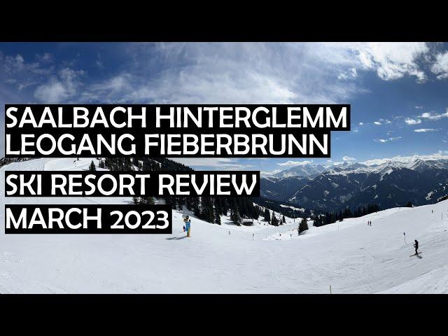 The Best Ski Resort In The Alps - Saalbach Hinterglemm Leogang Fieberbrunn