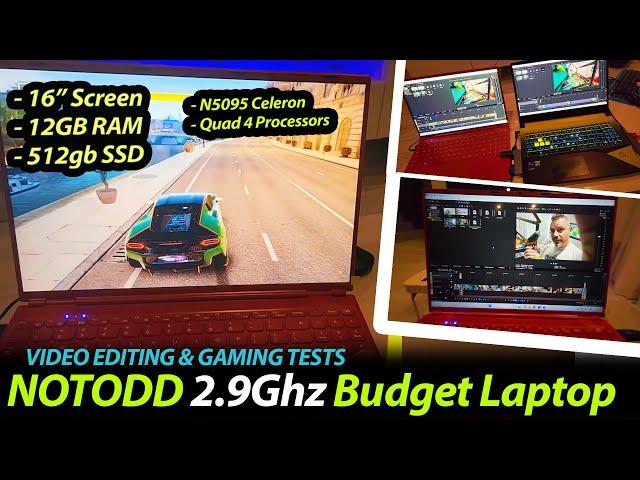 16" NOTODD N600 2.9 ghz Quad-Core Laptop Review - Gaming Video Edit Tests - Best Budget Laptops 2025