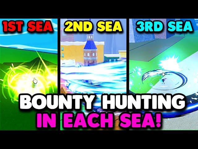 Blox Fruits, BUT I Bounty Hunt In FIRST SEA, SECOND SEA, and THIRD SEA...