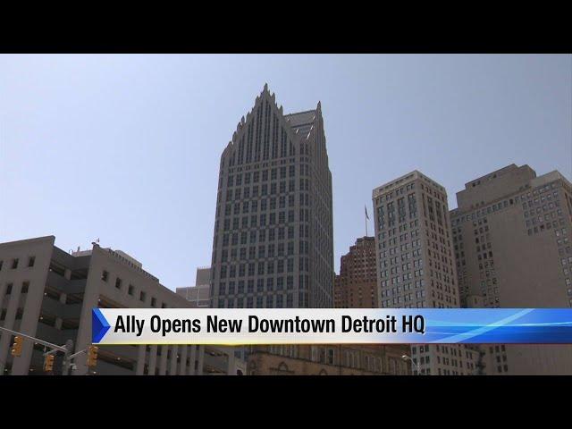 Ally opens new downtown Detroit HQ