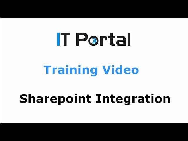 IT Portal - Sharepoint Integration