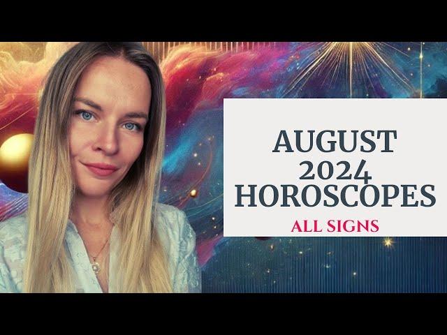 AUGUST 2024 HOROSCOPES I ALL SIGNS I GET READY FOR MERCURY RETROGRADE!