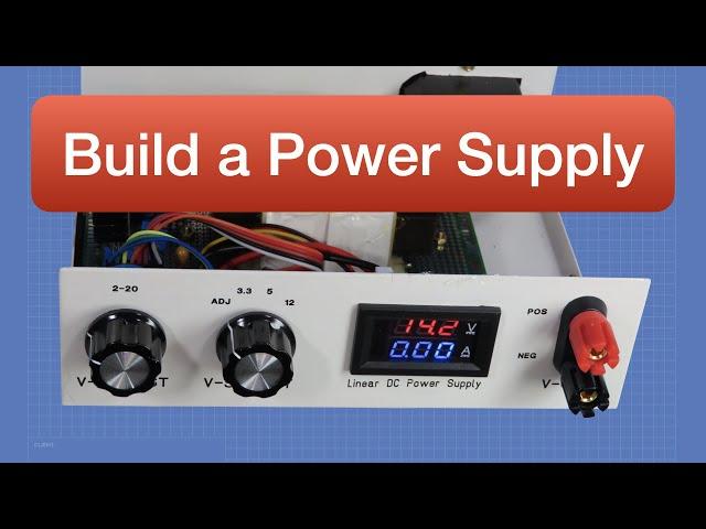 Linear DC Power Supplies - Designing & Building Custom DC Power Supplies
