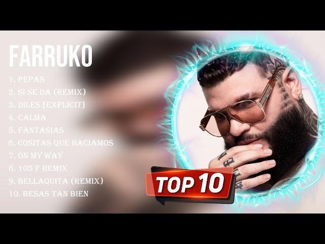 Top Hits Farruko 2023 ~ Best Farruko playlist 2023