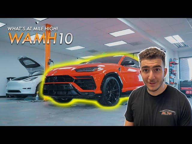 Lamborghini Urus in for the works & More! | What's at Mile High Ep 10