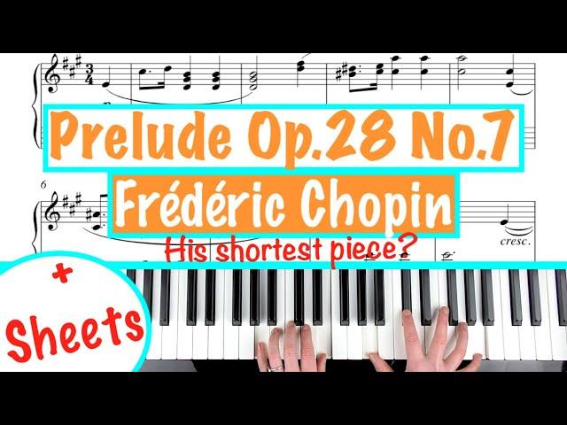 Prelude in A Major Op. 28 No. 7 - Frédéric Chopin | Piano Tutorial Lesson +Sheets