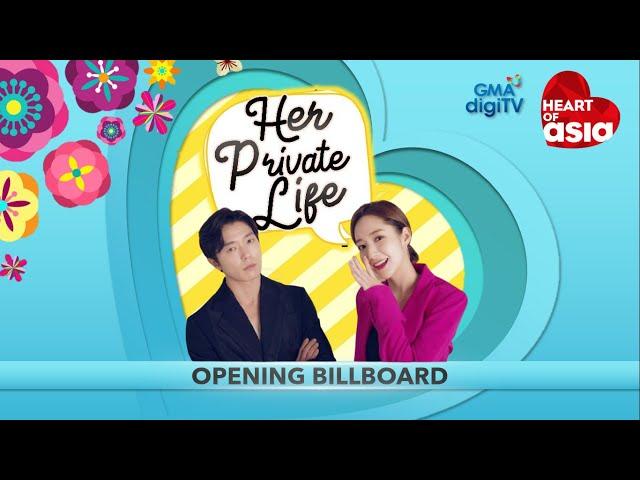 Her Private Life | Heart of Asia Channel (Opening Billboard)