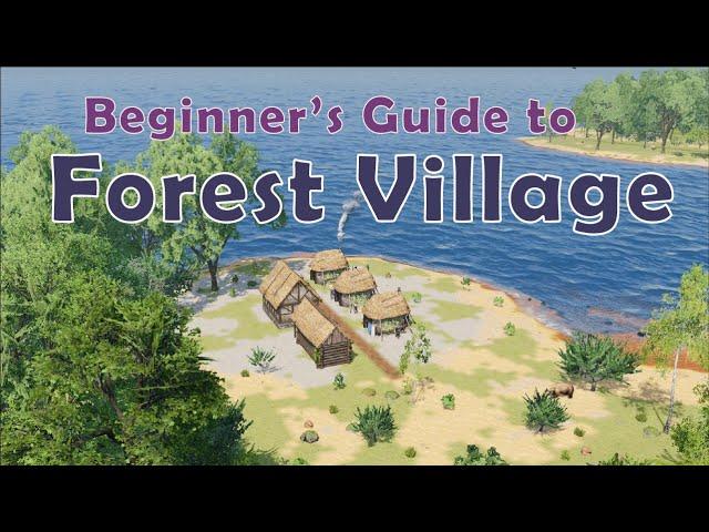 How to Play Life is Feudal: Forest Village