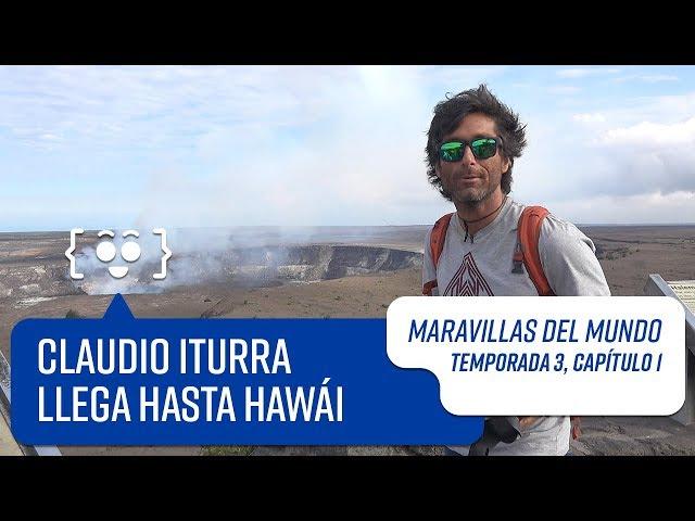 Capítulo 1: Hawái | Maravillas del Mundo | Temporada 3