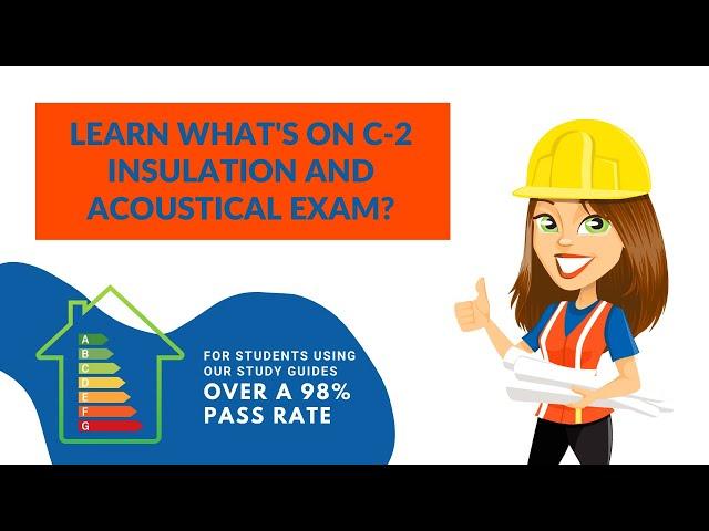 California C-2 Insulation and Acoustical Contractor Study Guide and Exam Guide