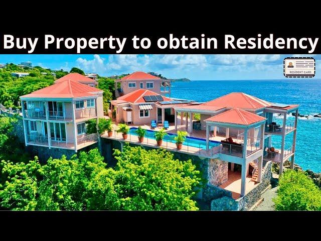 15 Countries offering Residency by Real Estate Investment