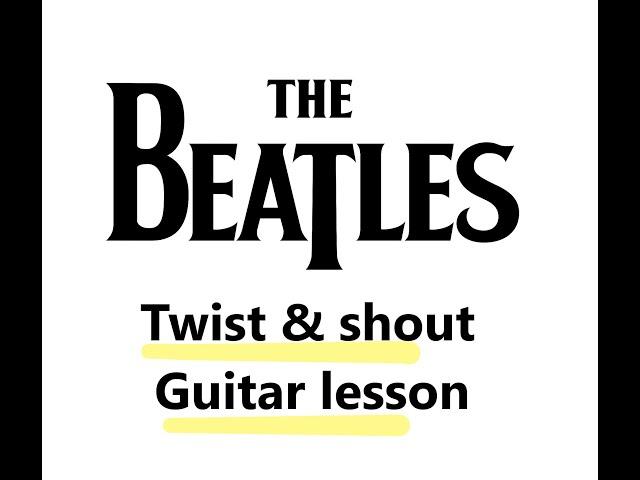 Twist & shout guitar lesson