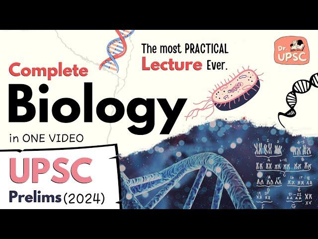  Complete *BIOLOGY* in One Video | UPSC-PRELIMS 2024 | Must watch