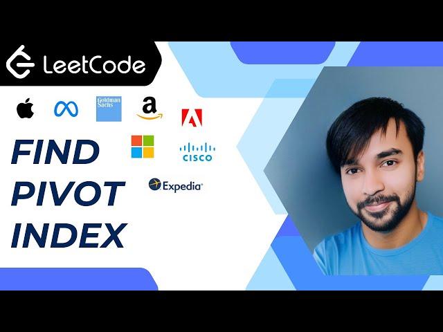 Find Pivot Index (LeetCode 724) | Full solution with constant space | Very important