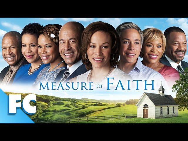 Measure of Faith | Full Drama Faith Movie | Free HD Inspirational Christian Film | FC