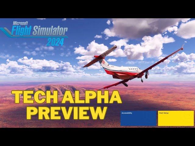 Microsoft Flight Simulator 2024  Tech Alpha