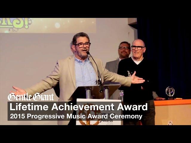 Gentle Giant Lifetime Achievement Award at the Progressive Rock Awards in 2015.